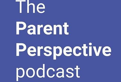 The Parent Perspective Podcast